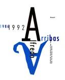 Cover of: Alfredo Arribas: architecture and design, 1986-1992 = Alfredo Arribas : arquitectura y diseño, 1986-1992