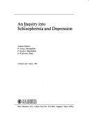 An Inquiry into schizophrenia and depression by Pierre Simon, P. Simon, P. Soubrie