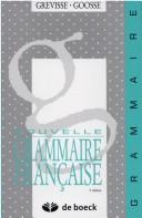 Cover of: Nouvelle grammaire française by Maurice Grevisse, Maurice Grevisse