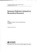 Immune-deficient animals in experimental medicine by International Workshop on Immune-Deficient Animals. (6th 1988 Peking, China)