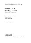 Cover of: Clinical Use of Growth Hormone: Present and Future Aspects (Pediatric and Adolescent Endocrinology)