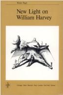 Cover of: New light on William Harvey by Walter Pagel