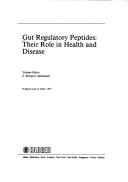 Cover of: Gut Regulatory Peptides: Their Role in Health and Disease (Frontiers of Hormone Research)