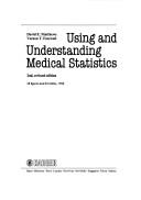 Cover of: Using and Understanding Medical Statistics | David E. Matthews