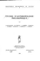 Cover of: Etudes Danthropologie Philosophique. Tome 1. (Bibliotheque Philosophique de Louvain)