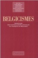 Belgicismes by Willy Bal