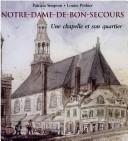 Cover of: Notre-Dame-de-Bon-Secours by Patricia Simpson