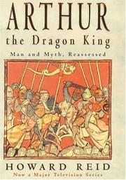 Arthur, the dragon king by Howard Reid