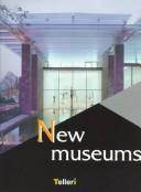Cover of: New Museums (Art of the Habitat)
