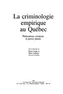 Cover of: LA Criminologie Empirique Au Quebec by Denis Szabo, Marc Leblanc