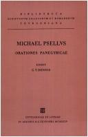 Cover of: Michaelis Pselli orationes panagyricae