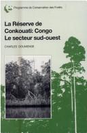 La Réserve de Conkouati, Congo by Ch Doumenge