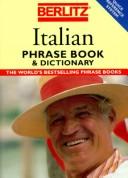 Cover of: Berlitz Italian Phrase Book & Dictionary (Berlitz Phrase Books)