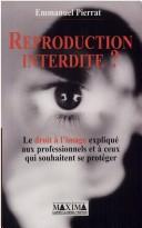 Cover of: Reproduction interdite