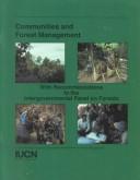 Cover of: Communities and forest management | 