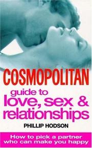 Cover of: "Cosmopolitan" Guide to Love, Sex and Relationships