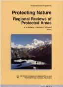 Cover of: Protecting nature by J.A. McNeely, J. Harrison, P. Dingwall, editors.
