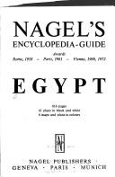 Cover of: Egypt (Nagel's Encyclopedia-Guide)