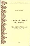 Cover of: Faits Et Dires Du Mzab (Priface de Gast, M.). Ms4 (Etudes Ethno-Linguistiques Maghreb-Sahara,)