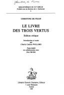 Cover of: Le livre des trois vertus
