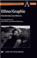 Cover of: Ethno/ Graphie. Reiseformen des Wissens. by Peter Braun, Manfred Weinberg