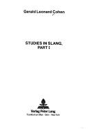 Cover of: Studies in Slang (Forum Anglicum Band 14/I)