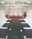 Cover of: Small offices/Petits bureaux/KLeine B uros