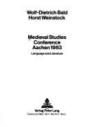 Cover of: Medieval Studies Conference, Aachen, 1983: Language and Literature (Bamberger Beitrage Zur Englischen Sprachwissenschaft,)