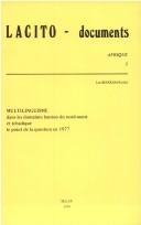Cover of: Multilinguisme dans les domaines bantou du nord-ouest et tchadique: le point de la question en 1977