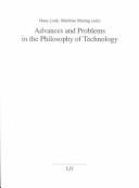 Cover of: Advances and Problems in the Philosophy of Technology (Technikphilosophie, Bd. 5)