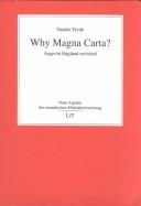 Cover of: Why Magna Carta: Angevin England revisited
