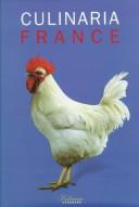 Cover of: Culinaria France (Culinaria Series)