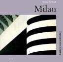 Cover of: Milan (Architecture Guides) by Jonathan Moberly