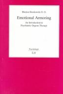 Emotional armoring by Morton Herskowitz