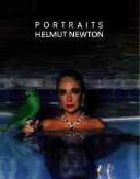 Cover of: Portraits: photographs from Europe and America by Helmut Newton, Helmut Newton