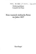 Cover of: Eine russisch-turkische Reise im Jahre 1837 (Der Osten) by John.