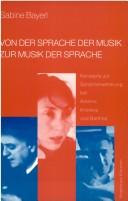 Cover of: Von der Sprache der Musik zur Musik der Sprache.