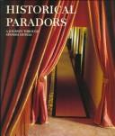 Cover of: Historical Paradors by Juan Eslara Galan
