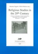 Cover of: Religious Studies in the 20th Century: A Survey on Disciplines, Cultures and Questions (Christianity and History)