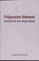 Cover of: Prägnanter Moment by Peter-Andre Alt, Alexander Kosenina, Hartmut Reinhardt