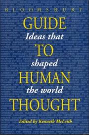 Cover of: Bloomsbury Guide to Human Thought by Kenneth McLeish