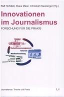 Cover of: Innovationen im Journalismus: Forschung für die Praxis