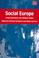 Cover of: SOCIAL EUROPE: LIVING STANDARDS AND WELFARE STATES; ED. BY RICHARD BERTHOUD.