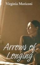 Arrows of Longing