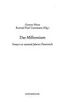 Cover of: Das Millenium: Essays zu tausend Jahren Österreich