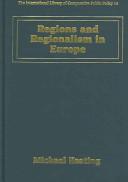 Cover of: Regions and Regionalism in Europe (International Library of Comparative Public Policy)