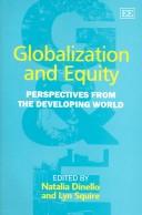 Cover of: Globalization And Equity: Perspectives From The Developing World