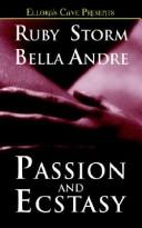 Cover of: Passion And Ecstasy