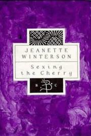 Cover of: SEXING THE CHERRY (BLOOMSBURY CLASSIC) by Jeanette Winterson