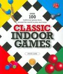 Cover of: Classic Indoor Games